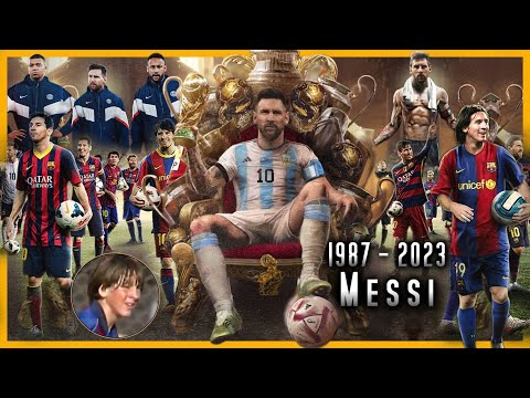 La Historia mas COMPLETA de Lionel Messi 1987 – 2023