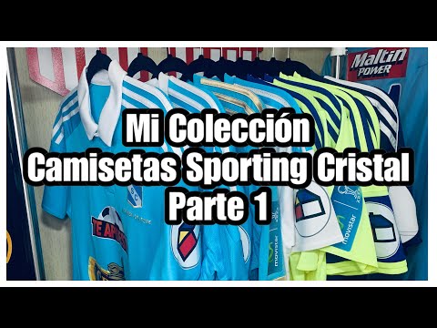 N°25 | Mi Colección de Camisetas de SPORTING CRISTAL (PARTE 1) | #SportingCristal #Adidas