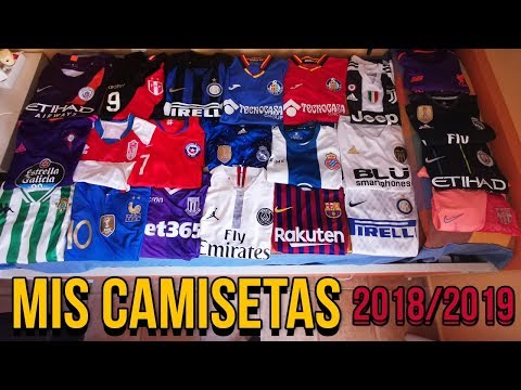 MIS CAMISETAS de FÚTBOL | Temporada 2018-2019
