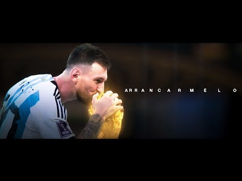 Lionel Messi – ARRANCARMELO || The Last Dance
