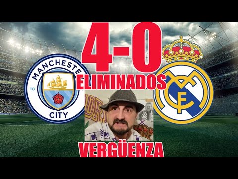 😡 Manchester City 4-0 Real Madrid 😡HUMILLADOS por GUARDIOLA😡El señor del futbol analiza #realmadrid